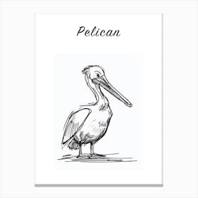 B&W Pelican Poster Canvas Print
