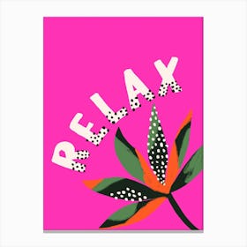Relax Vibrant Bold Hot Pink Summer Canvas Print
