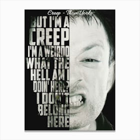 Creep Radiohead Thom Yorke Text Art Canvas Print