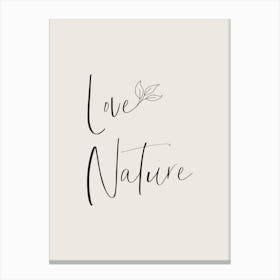 Love Nature - Minimalist Canvas Print