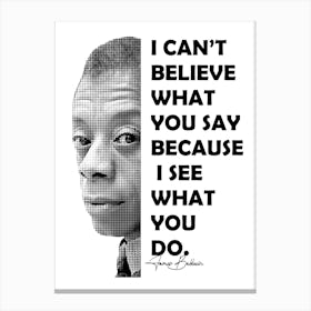 James Baldwin African-American writer and civil rights activist with Quotes 2 Canvas Print