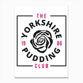 Yorkshire Pudding Club 2 Canvas Print