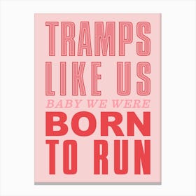 Pink And Red Typographic Born To Run Canvas Print
