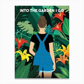 Into The Garden I Go Canvas Print