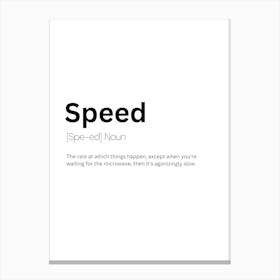 Speed Definition Meaning Canvas Print