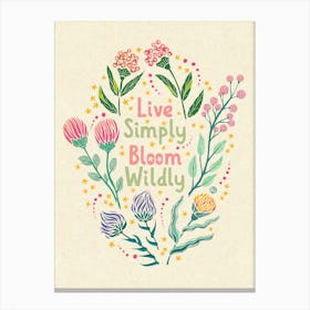 Bloom Wildly Canvas Print