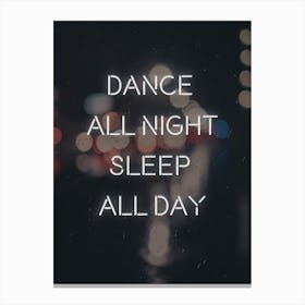Dance All Day Canvas Print
