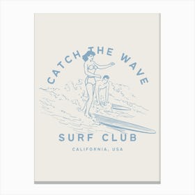 Catch The Wave | Surf Club Beachy Coastal Tropical 1 Canvas Print