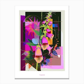 Foxglove 1 Neon Flower Collage Poster Canvas Print