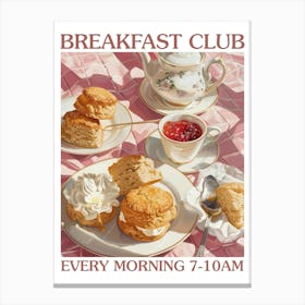 Breakfast Club Scones 2 Canvas Print