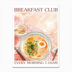 Breakfast Club Miso Soup 3 Canvas Print