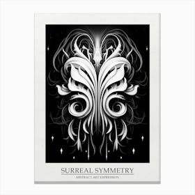 Surreal Symmetry Abstract Black And White 5 Poster Canvas Print