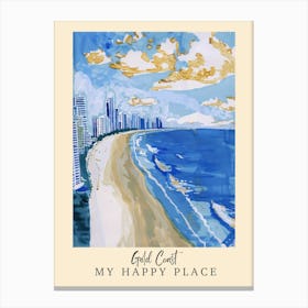 My Happy Place Gold Coast 3 Travel Poster Canvas Print