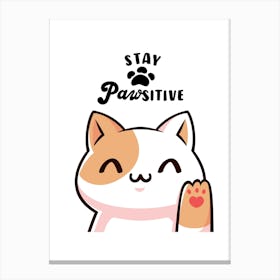 Stay positive cat Canvas Print