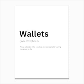 Wallets Definition Meaning Canvas Print