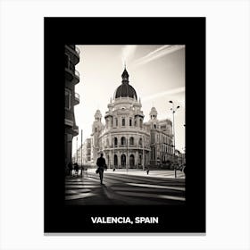Poster Of Valencia, Spain, Mediterranean Black And White Photography Analogue 1 Canvas Print