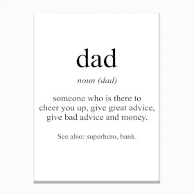 Dad Meaning Print Canvas Print