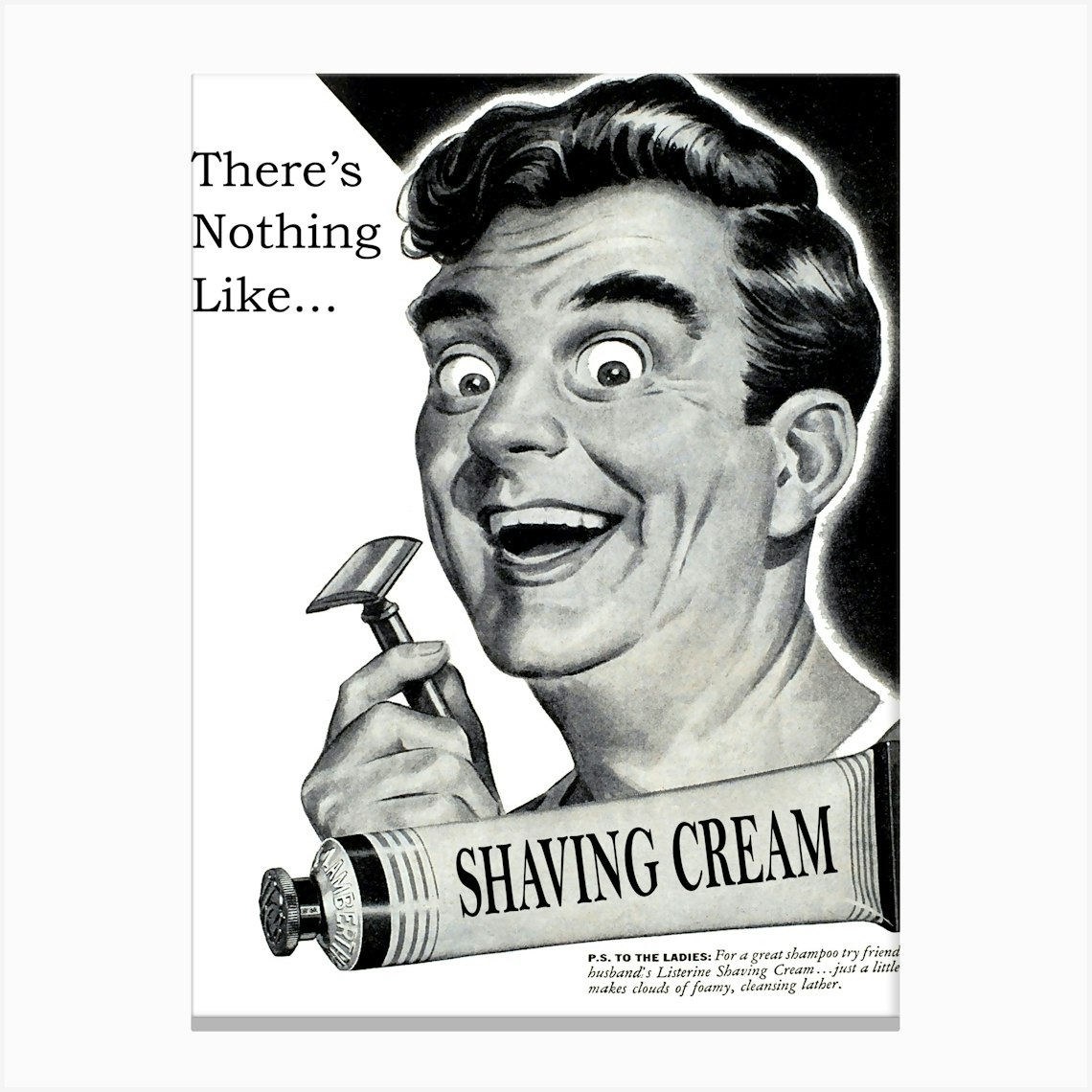 There Is Nothing Like Shaving Cream, Funny Face with a Razor, Vintage Advertising Poster Canvas Print by Vintage Spirit