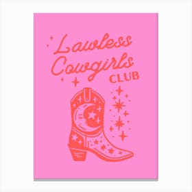 Lawless Cowgirls Club Canvas Print