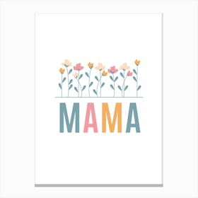 Mama With Flowers Canvas Print