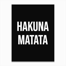 Hakuna Matata 1 Canvas Print