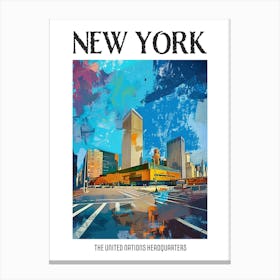 The United Nations Headquarters New York Colourful Silkscreen Illustration 2 Poster Canvas Print