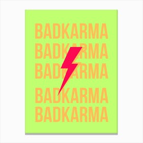 Bad Karma Canvas Print