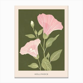 Pink & Green Hollyhock Flower Poster Canvas Print