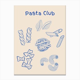 Pasta Club Poster Blue Canvas Print