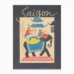 Saigon, Elephant, Vintage Travel Poster Canvas Print