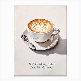 Coffee Lorelai Gilmore Quote Canvas Print