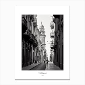 Poster Of Trapani, Italy, Black And White Photo 4 Canvas Print
