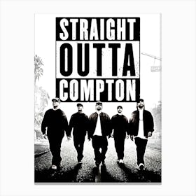 Straight Outta Compton 1 Canvas Print