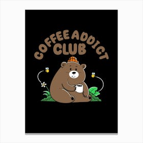 Coffee Addict Club Canvas Print