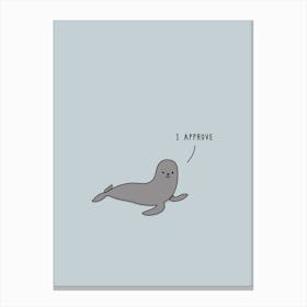 Seal Of Approval Canvas Print