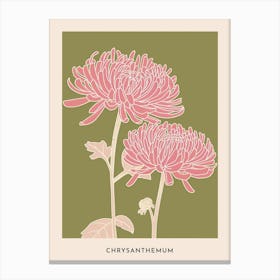 Pink & Green Chrysanthemum 1 Flower Poster Canvas Print