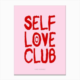 Self Love Club Pink & Red Print Canvas Print