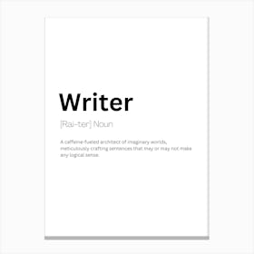 Writer Definition Meaning Canvas Print