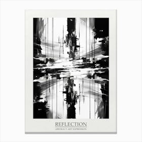 Reflection Abstract Black And White 4 Poster Canvas Print