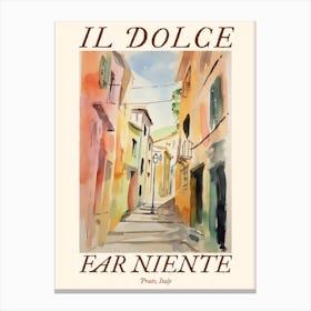 Il Dolce Far Niente Prato, Italy Watercolour Streets 4 Poster Canvas Print