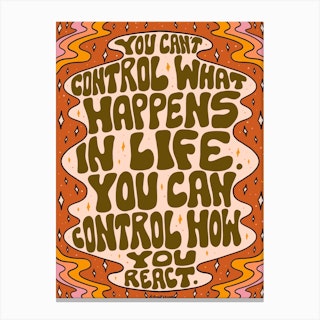 Control How You React Canvas Print