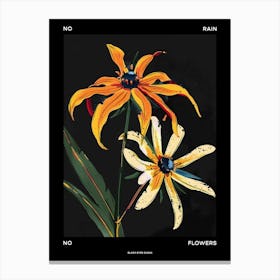 No Rain No Flowers Poster Black Poster Eyed Susan 3 Canvas Print