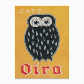 Owl, Cafe Oira, Japanese Matchbox Label Art Canvas Print