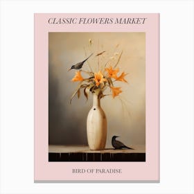 Classic Flowers Market Bird Of Paradise Floral Poster 4 Canvas Print