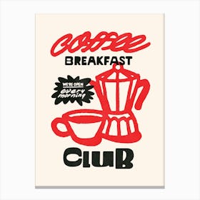 No. 5 Coffee Breakfast Club Canvas Print