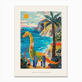 Dinosaur By The Amalfi Coast Painting 3 Poster Canvas Print