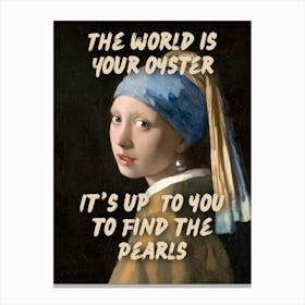 The world is your oyster Vintage Altered Trendy art Canvas Print