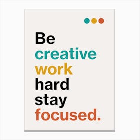 Motivational Typographic Office Art 3 Canvas Print