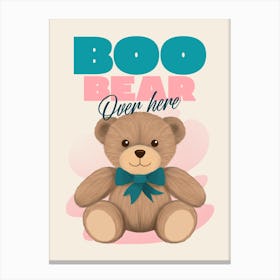 Boo Bear Over Here - Design Maker Featuring A Sweet Teddy Bear Graphic - teddy bear, bear, teddy Canvas Print