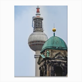 Berlin Cathedral And The Tv Tower Near That Canvas Print